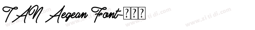 TAN Aegean Font字体转换